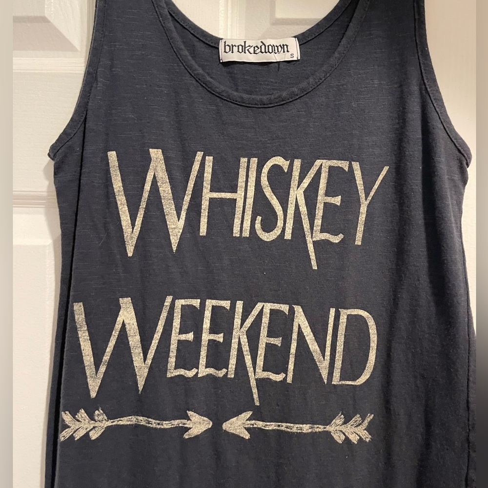 Broke down whiskey weekend tank top size small - Picture 2 of 4